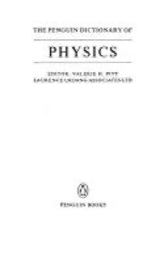 The Penguin Dictionary of Physics