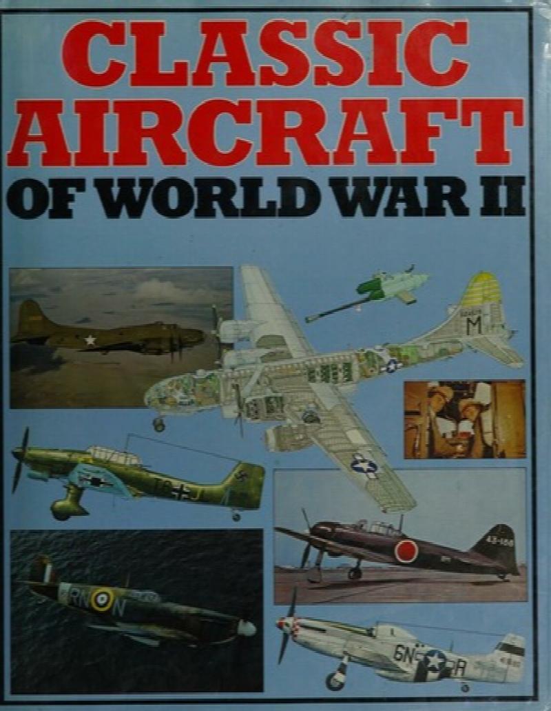 Classic aircraft of world war II