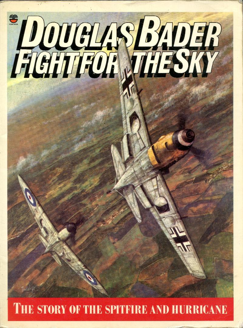 Fight For The Sky The Story Of The Spitfire And The Hurricane 8229
