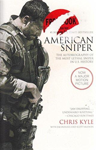 American Sniper: the Autobiaography of the Most Lethal Sniper in U.S ...