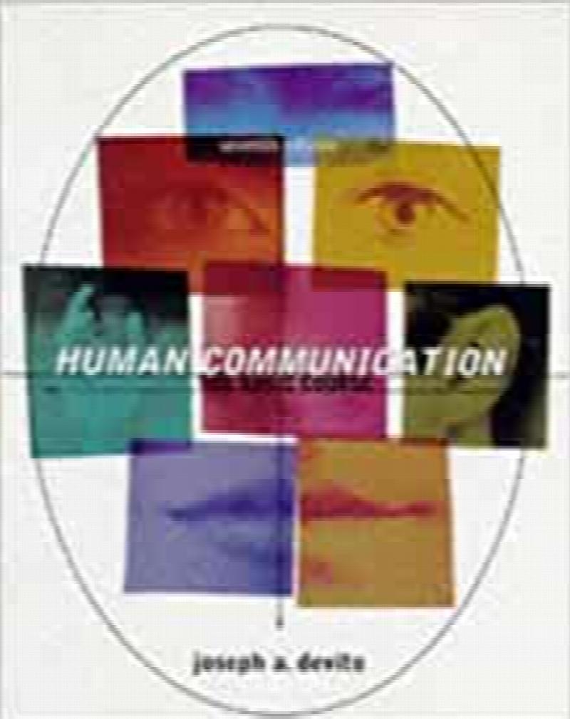 Human Communication: The Basic Course