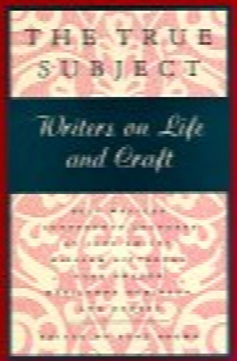 Subject:　The　on　Craft　Life　and　True　Writers