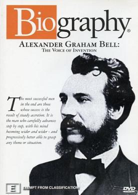 Alexander Graham Bell: The Voice of Invention [DVD]