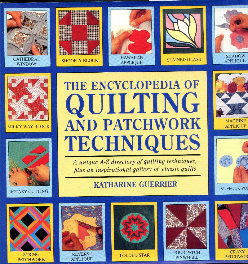 the-encyclopedia-of-quilting-and-patchwork-techniques